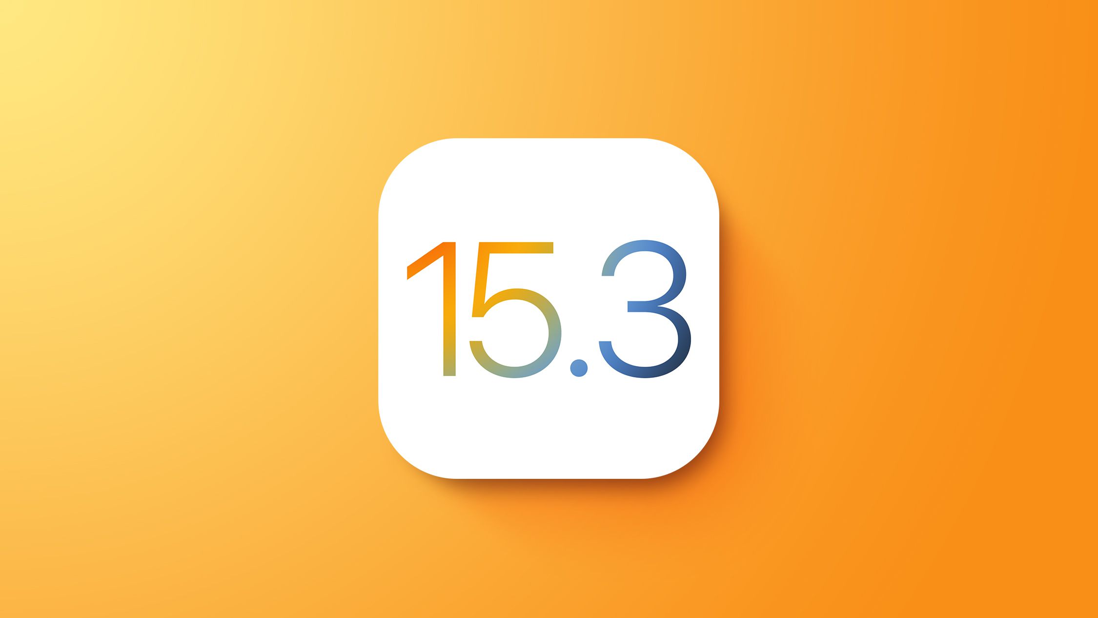 iOS 15.3 عرضه شد. iOS 15.3 عرضه شد.